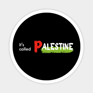 It's Called Palestine Magnet